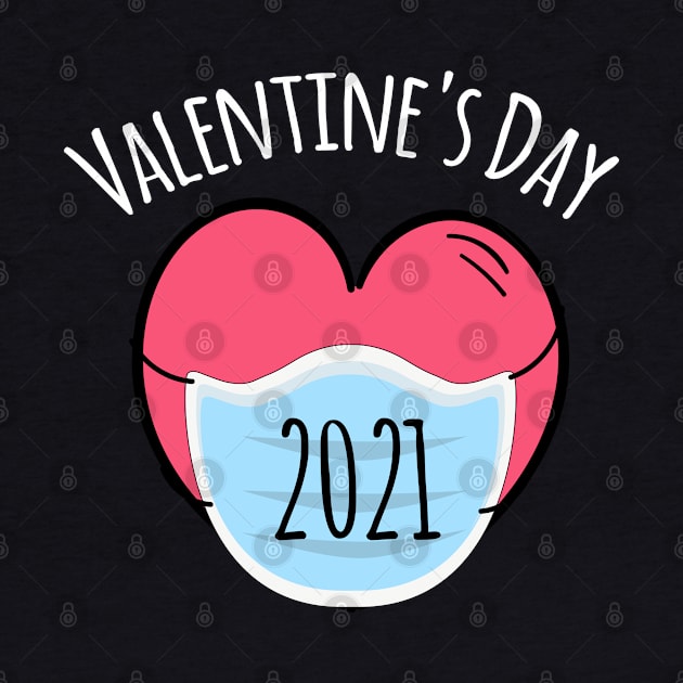 Valentine's Day 2021 - Funny Valentine's Day by Teesamd